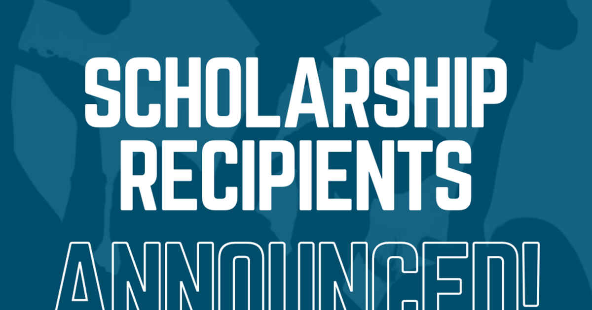 Scholarship Recipients Announced (2)