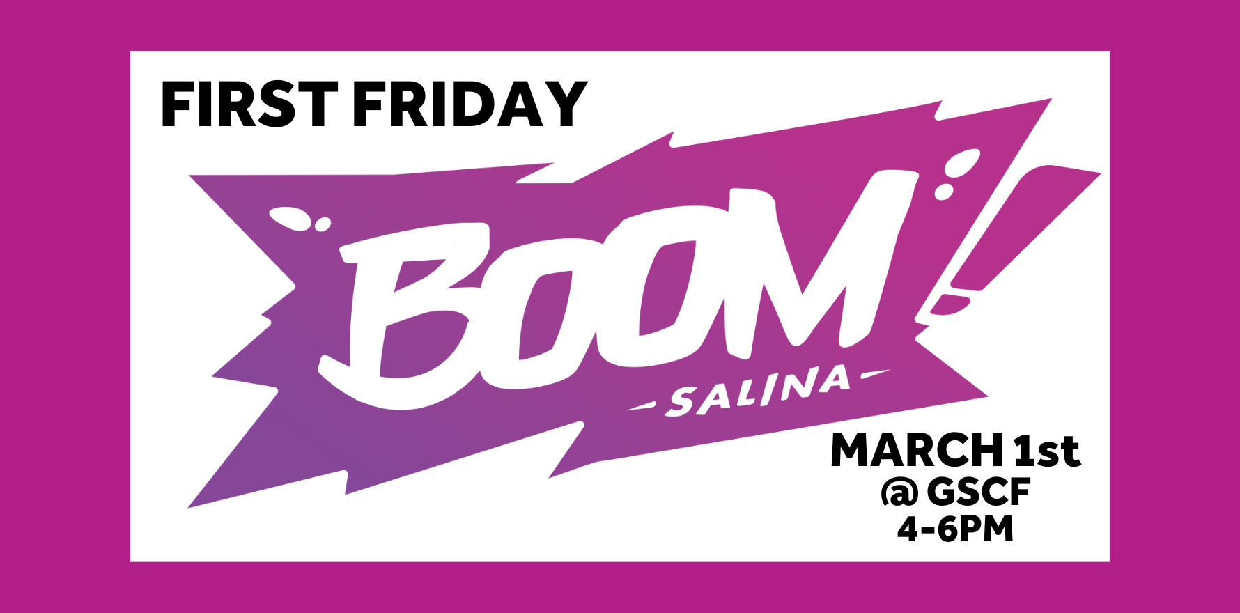 March FIRST FRIDAY BOOM